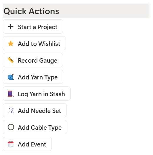 Quick actions panel of the knitting journal template showing buttons for starting projects, recording gauge, adding yarn, needles, cables, and events